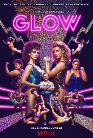 G.L.O.W. - TV Series