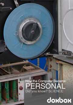 How the Computer Became Personal - amazon prime