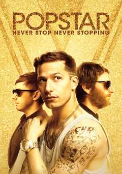 Popstar: Never Stop Never Stopping - Movie