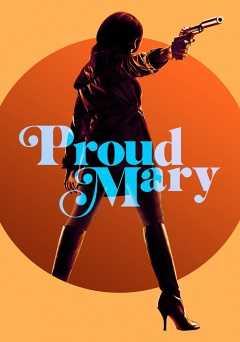 Proud Mary - Movie
