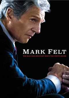 Mark Felt: The Man Who Brought Down the White House