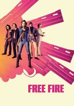 Free Fire - Movie