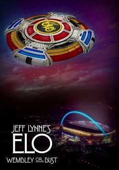 Jeff Lynnes ELO - Wembley or Bust - Movie