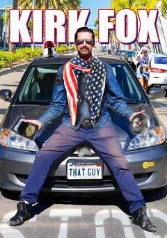 Kirk Fox: That Guy - Movie