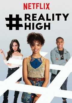 #realityhigh - netflix