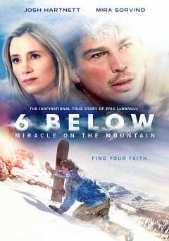 6 Below: Miracle On the Mountain - Movie
