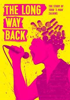 The Long Way Back: The Story of Todd Z-Man Zalkins - hulu plus