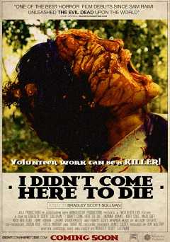 I Didnt Come Here To Die - amazon prime