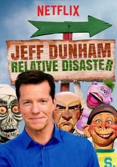 Jeff Dunham: Relative Disaster - netflix