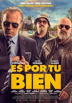 Es por tu bien - Movie