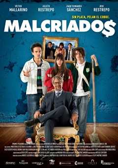 Malcriados - netflix