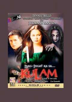 Mag-ingat Ka Sa... Kulam