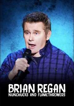 Brian Regan: Nunchucks and Flamethrowers - netflix