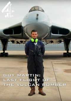 Guy Martin: Last Flight of the Vulcan Bomber