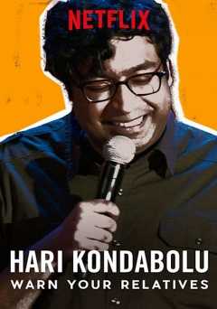 Hari Kondabolu: Warn Your Relatives - netflix