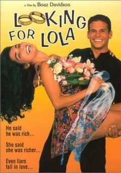 Looking for Lola - Movie