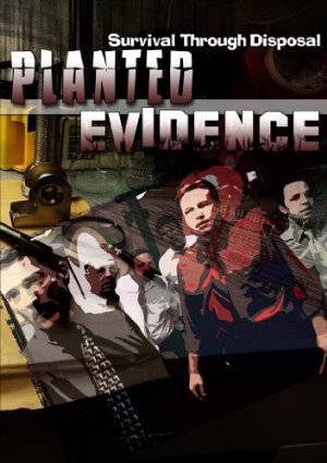 Planted Evidence
