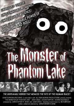 The Monster of Phantom Lake