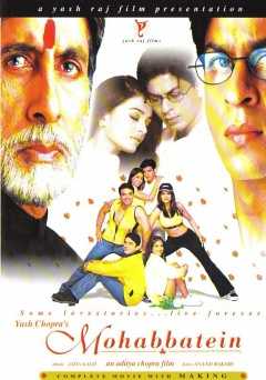 Mohabbatein - Movie