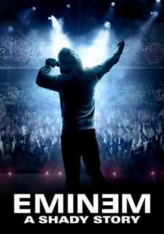 Eminem: A Shady Story