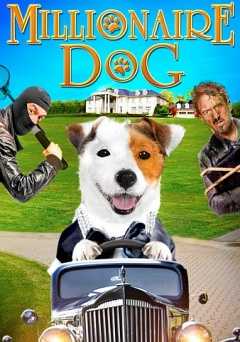 Millionaire Dog - Movie