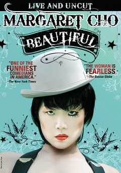 Margaret Cho: Beautiful