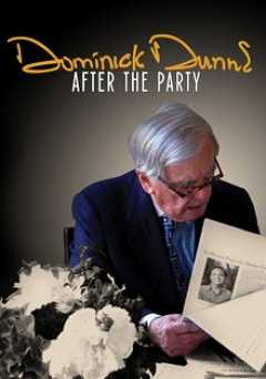 Dominick Dunne: After the Party