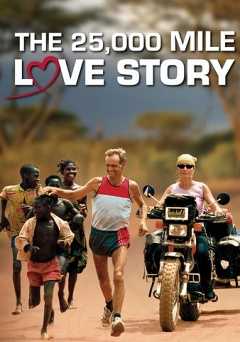 25,000 Mile Love Story