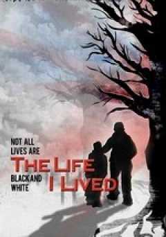 The Life I Lived