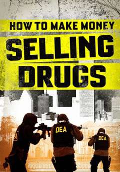 How to Make Money Selling Drugs - Amazon Prime