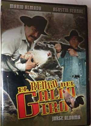 El Rengo Del Gallo Giro - Movie