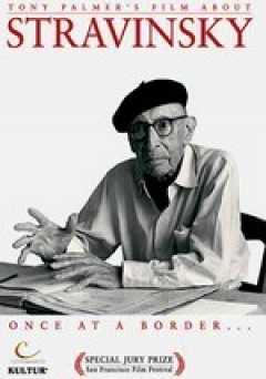 Stravinsky: Once at a Border