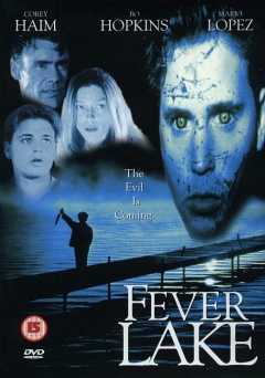 Fever Lake - Movie
