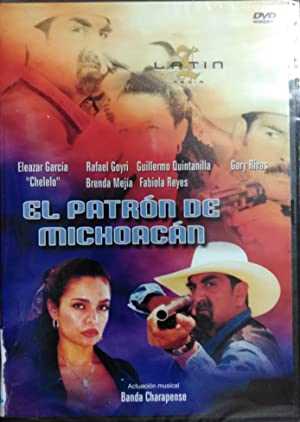 El Patron De Michoacan