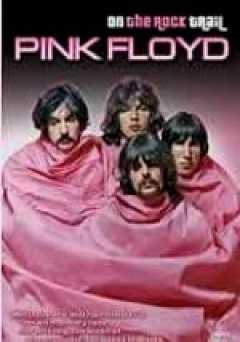 Pink Floyd: On the Rock Trail
