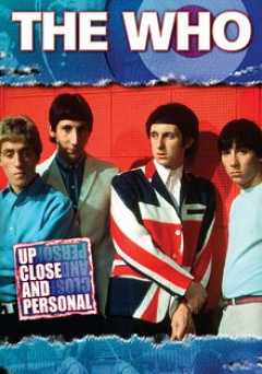 The Who: Up Close and Personal