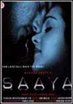 Saaya - Movie