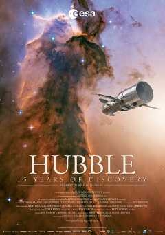 Hubble: 15 Years of Discovery - Movie