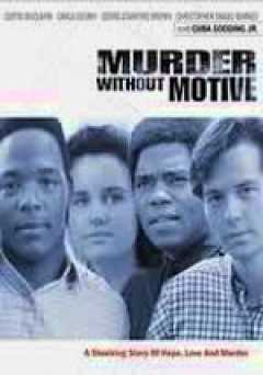 Murder Without Motive - Movie