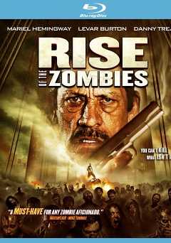 Rise of the Zombies