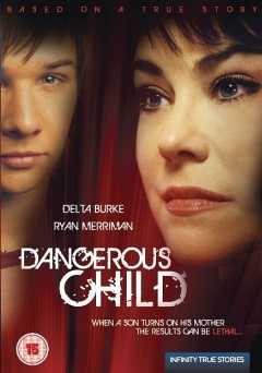 Dangerous Child - amazon prime