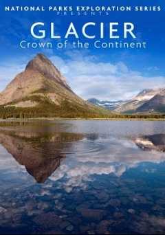 National Parks Exploration Series: Glacier Park - amazon prime