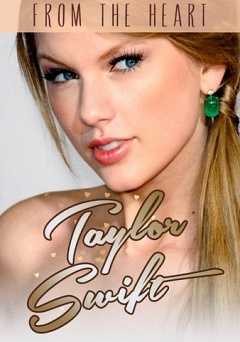 Taylor Swift: From the Heart