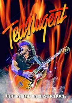 Ted Nugent: Ultralive Ballisticrock