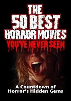 The 50 Best Horror Movies Youve Never Seen - amazon prime
