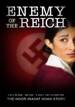 Enemy of the Reich: The Noor Inayat Khan Story - Movie