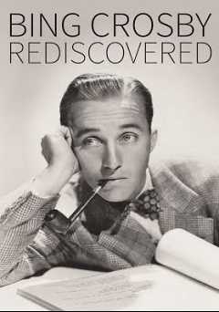 Bing Crosby: Rediscovered