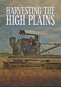 Harvesting the High Plains