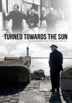 Turned Towards the Sun - amazon prime