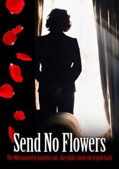 Send No Flowers